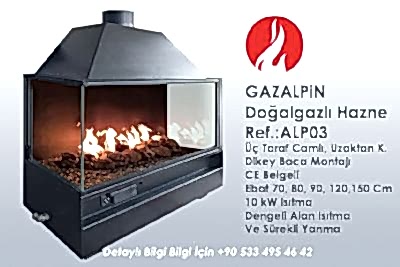 Gazalpin Doğalgazlı Hazne üç taraf camlı